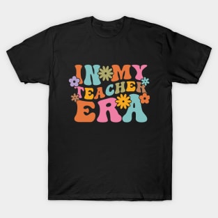 In my teacher Era happy teacher day T-Shirt